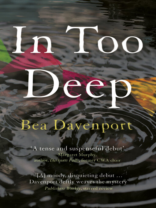 Title details for In Too Deep by Bea Davenport - Available